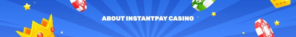 InstantPay Casino