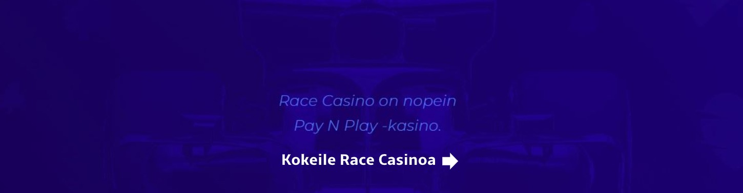 race casino - nopeat kotiutukset