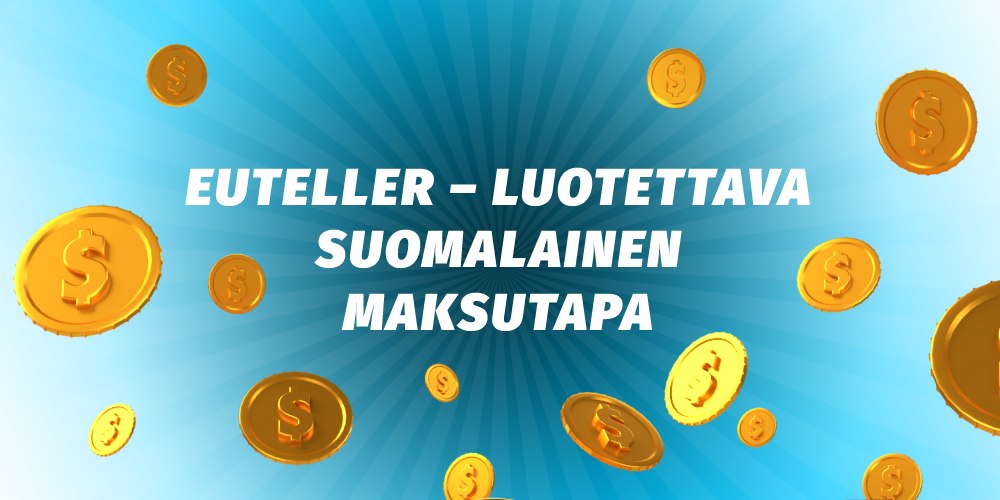 Euteller - luotettava suomalainen maksutapa